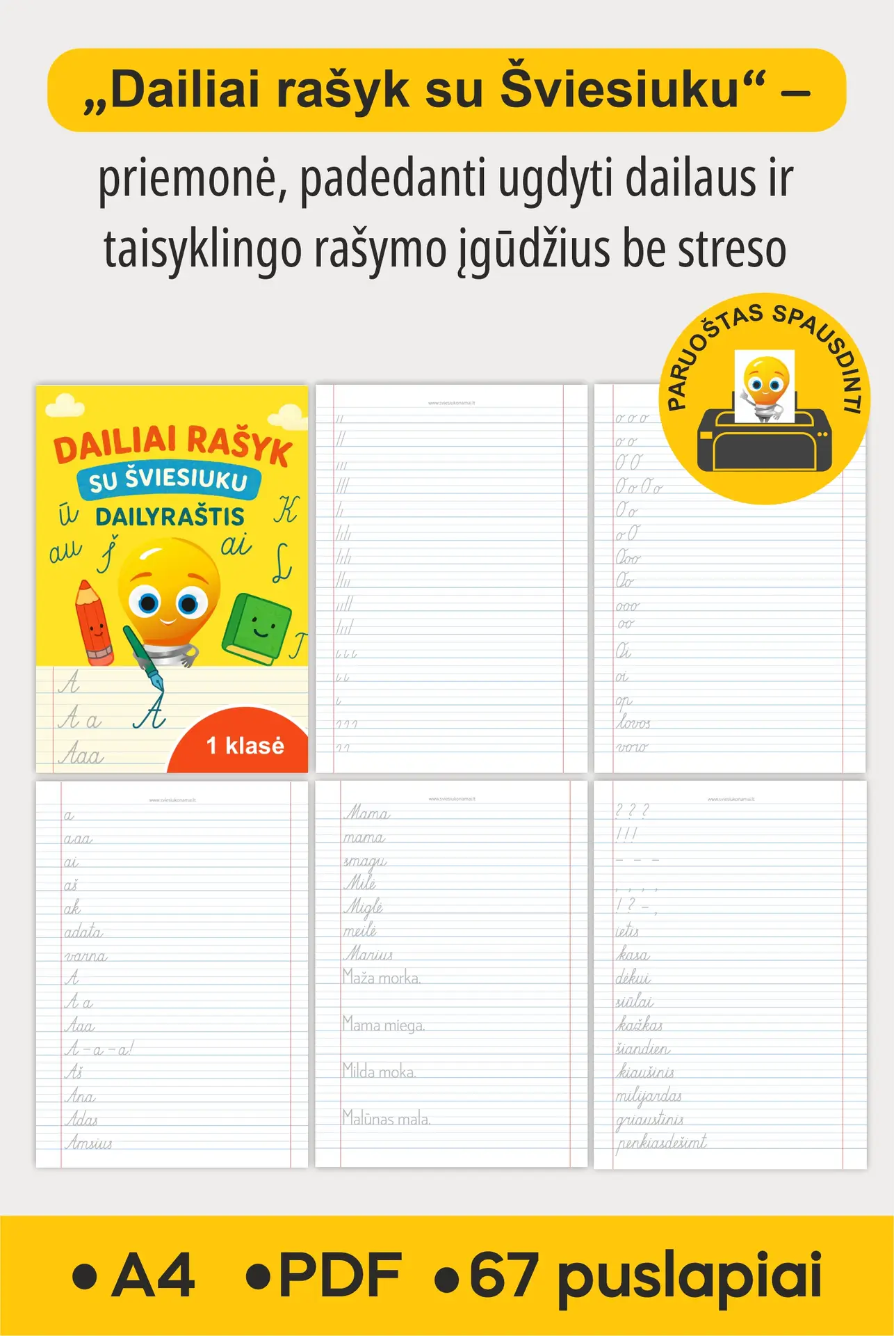 Dailiai rašyk su Šviesiuku