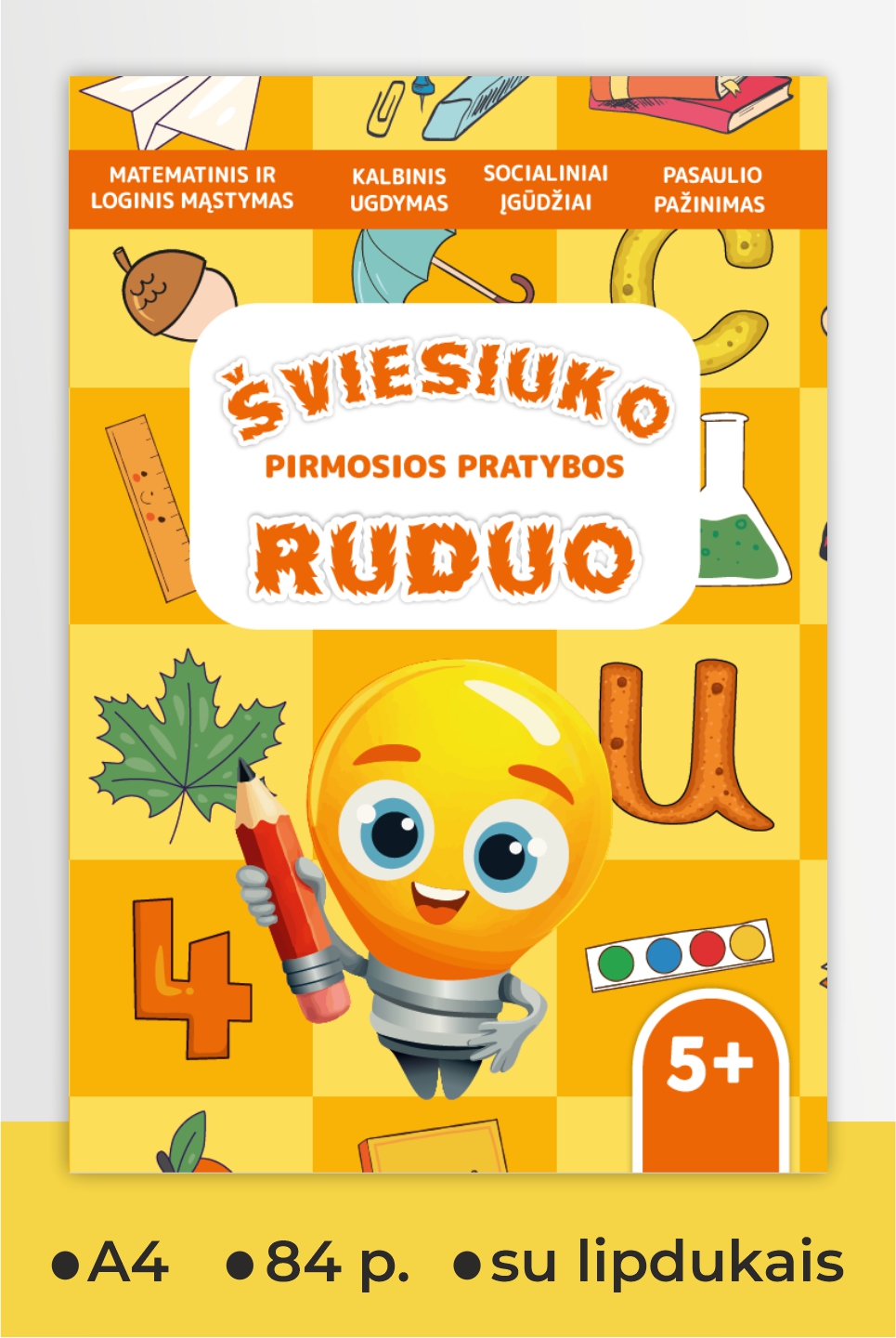 Šviesiuko pirmosios pratybos penkiamečiams RUDUO