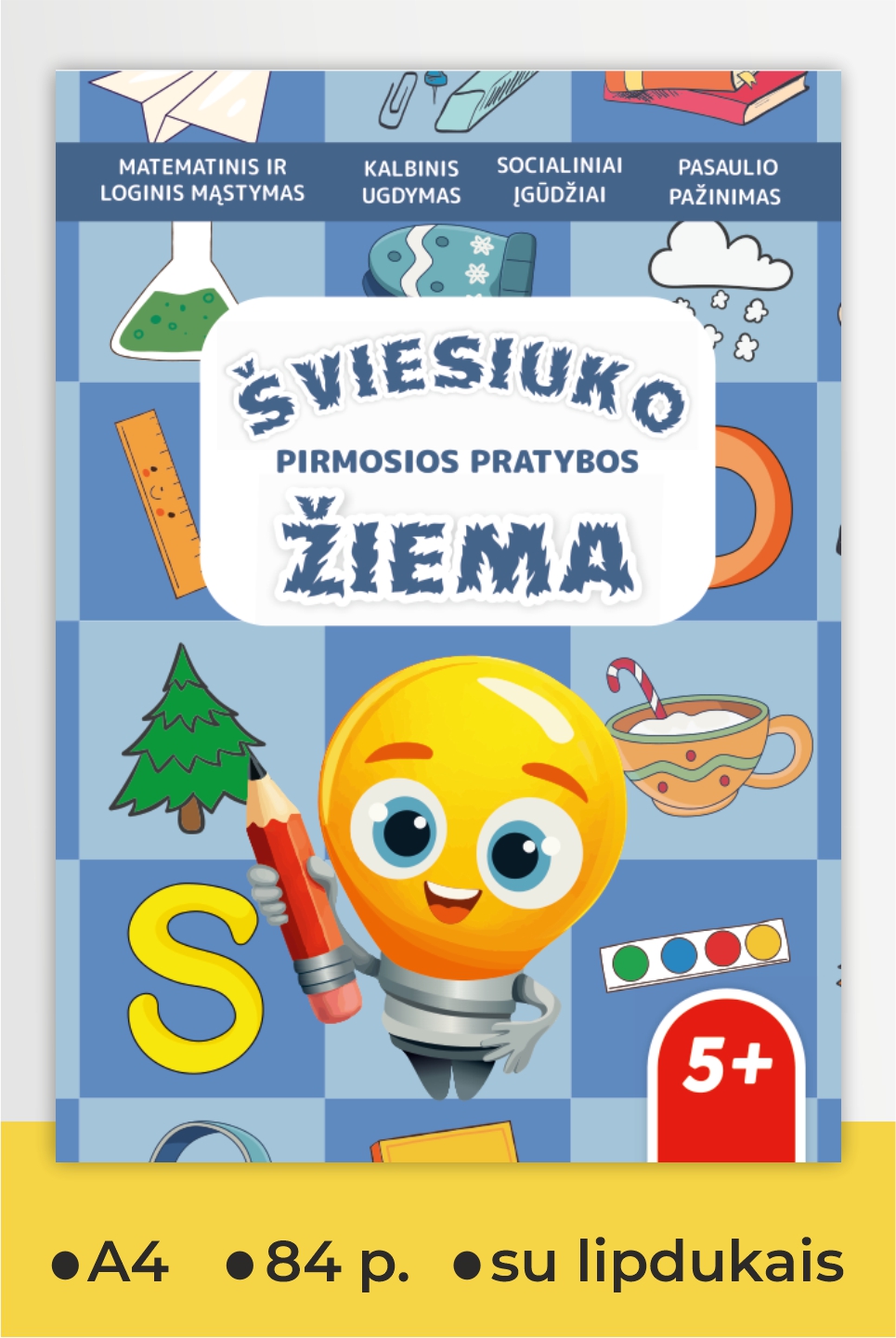Šviesiuko pirmosios pratybos. Žiema
